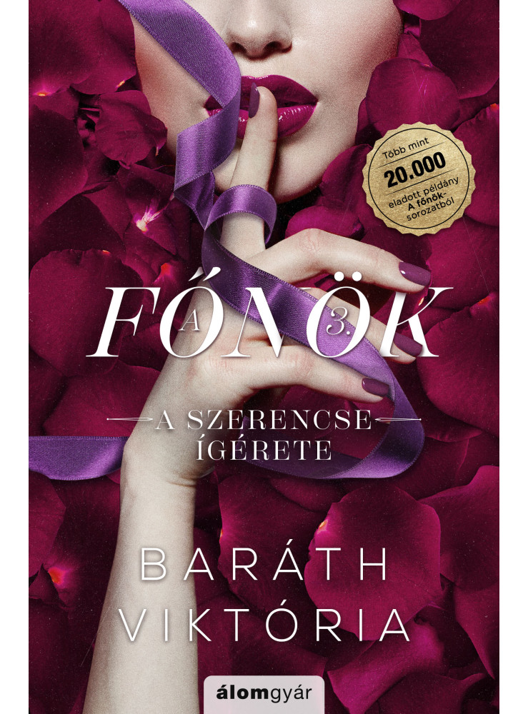 A FŐNÖK 3. - A SZERENCSE ÍGÉRETE (ÉLFESTETT) A FŐNÖK 3. - A SZERENCSE ÍGÉRETE (ÉLFESTETT)