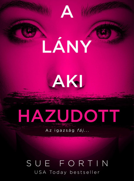 A LÁNY, AKI HAZUDOTT