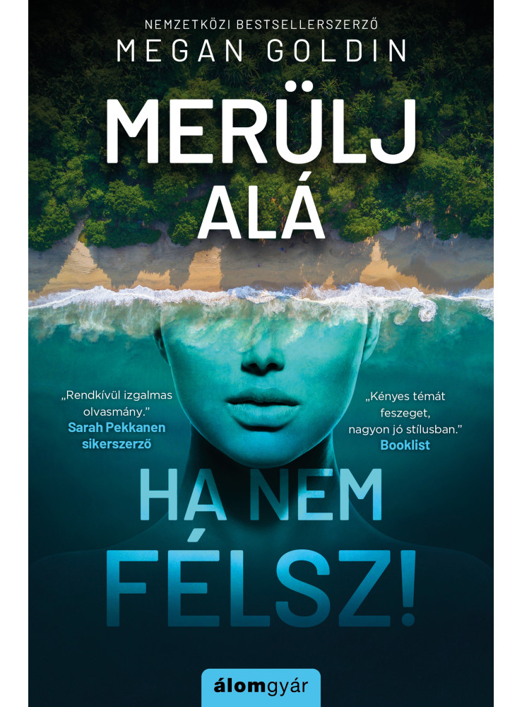 Merülj alá, ha nem félsz! (ekönyv) Merülj alá, ha nem félsz! (ekönyv)