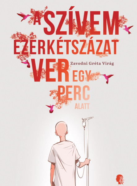 A szívem ezerkétszázat ver egy perc alatt (ekönyv)
