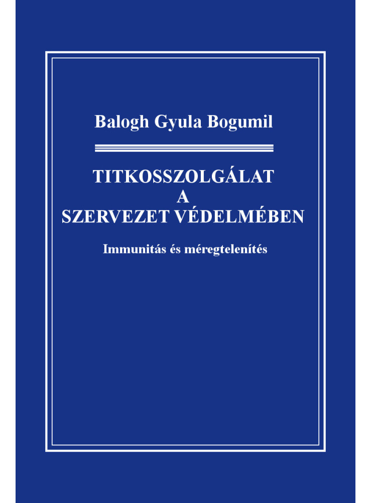 Titkosszolgálat a szervezet védelmében (ekönyv) Titkosszolgálat a szervezet védelmében (ekönyv)