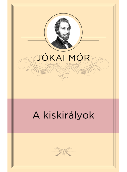 A kiskirályok  A kiskirályok