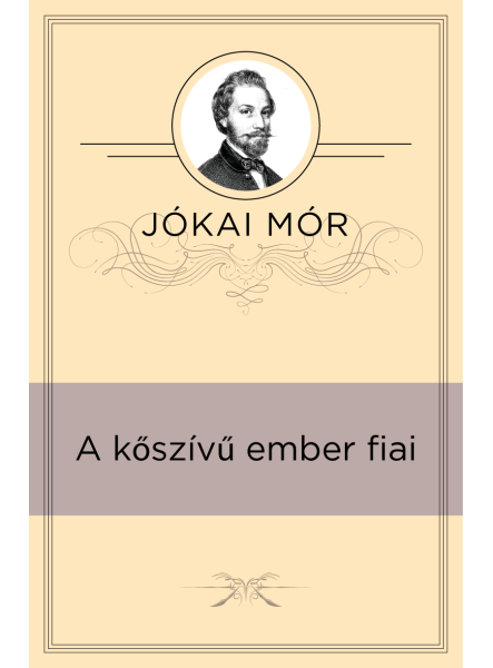 A kőszívű ember fiai A kőszívű ember fiai