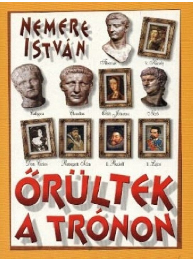 Őrültek a trónon (ekönyv) Őrültek a trónon (ekönyv)
