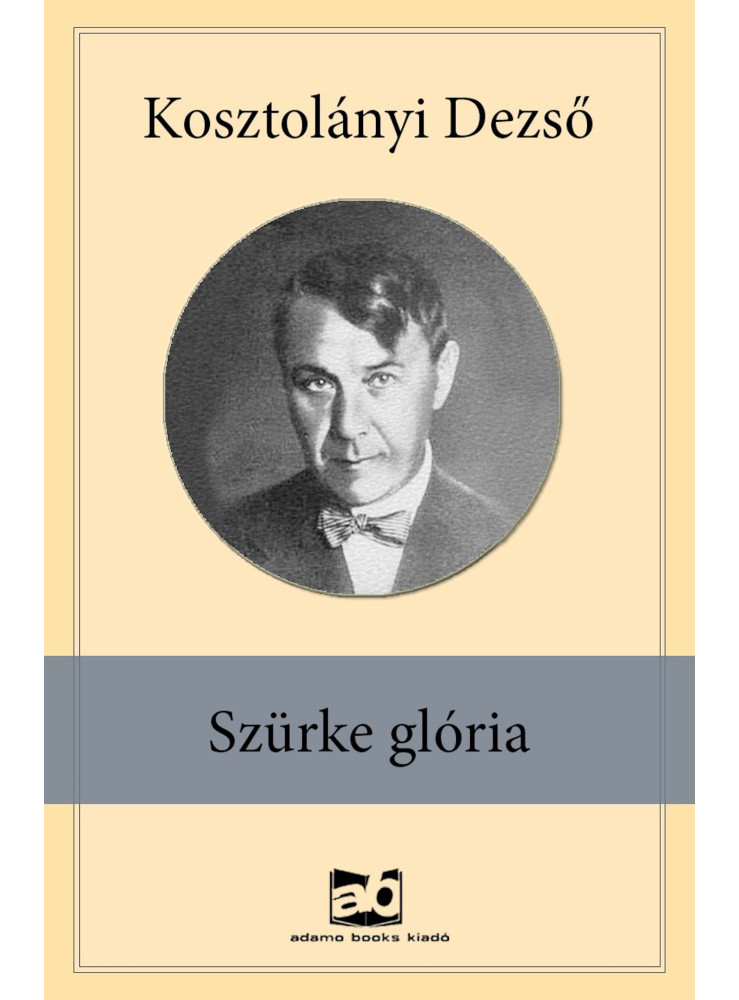 Szürke glória (ekönyv) Szürke glória (ekönyv)