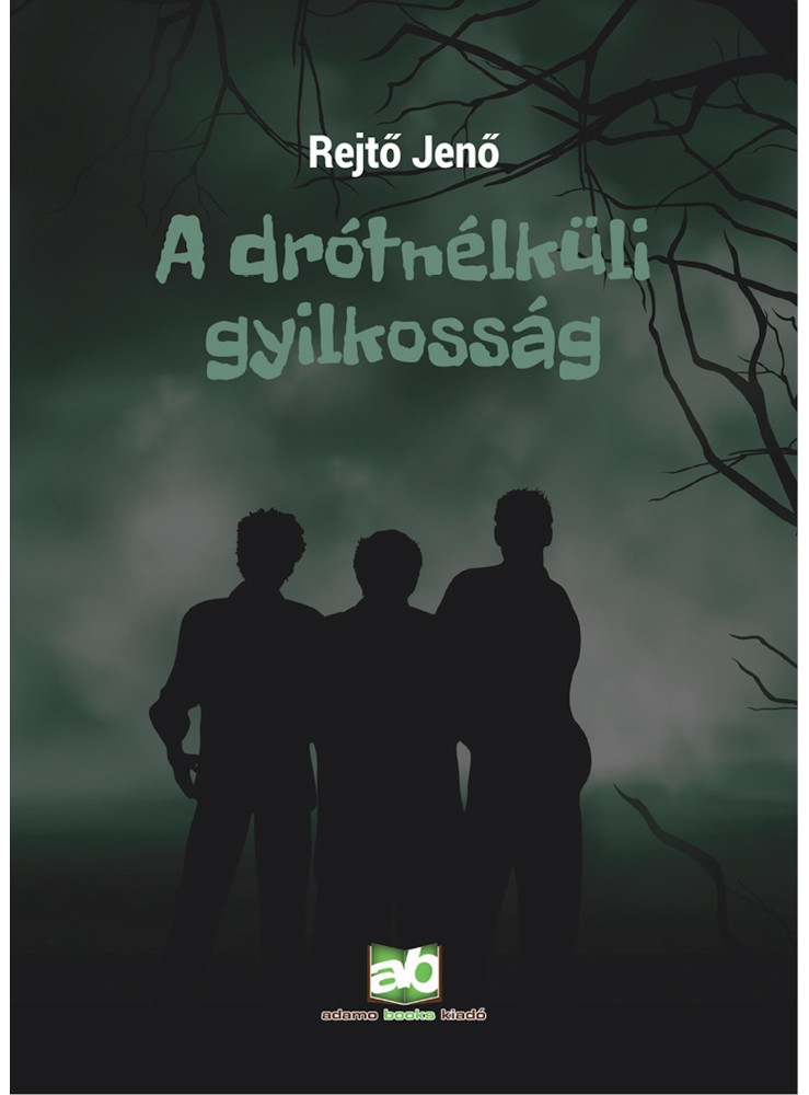 A drótnélküli gyilkosság - új kiadás (ekönyv)