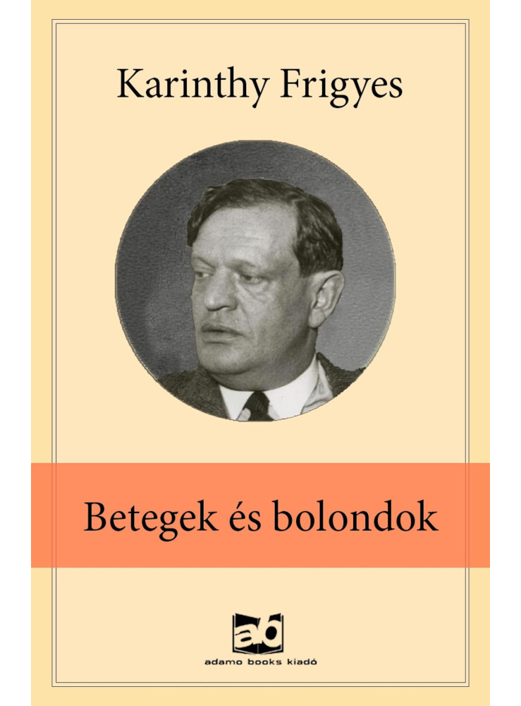 Betegek és bolondok (ekönyv)