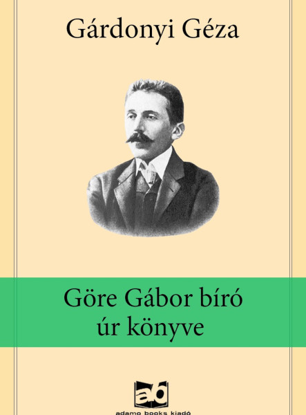 Göre ​Gábor bíró úr könyve (ekönyv)