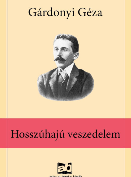 Hosszúhajú ​veszedelem (ekönyv)