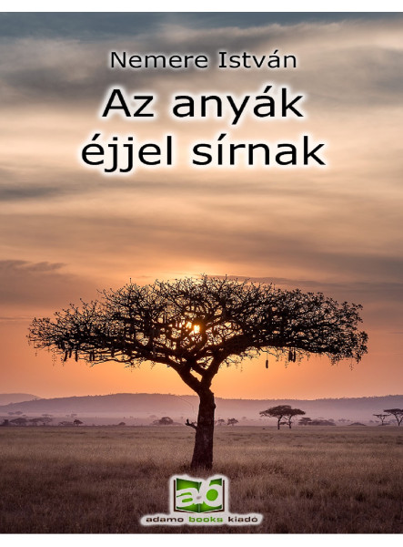 Az anyák éjjel sírnak (ekönyv)