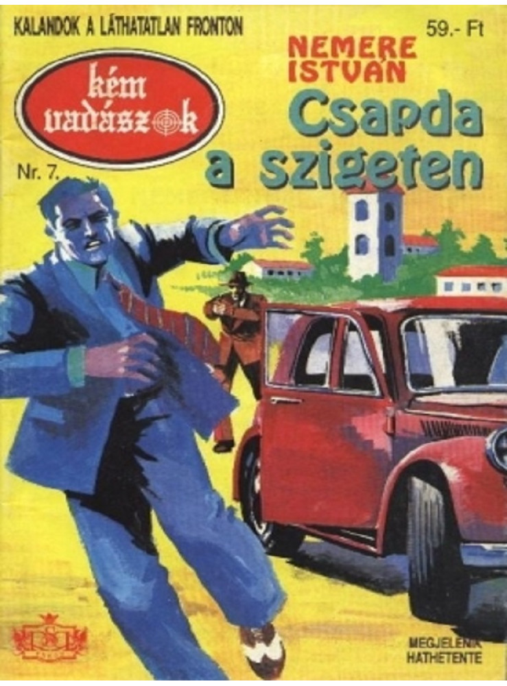 Csapda a szigeten (Kémvadászok-7) (ekönyv) Csapda a szigeten (Kémvadászok-7) (ekönyv)