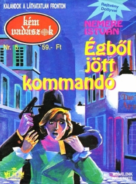 Égből jött kommandó (Kémvadászok-5) (ekönyv)
