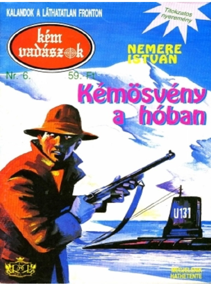 Kémösvény a hóban (Kémvadászok-6) (ekönyv) Kémösvény a hóban (Kémvadászok-6) (ekönyv)