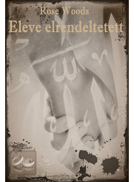 Eleve elrendeltetett (ekönyv)