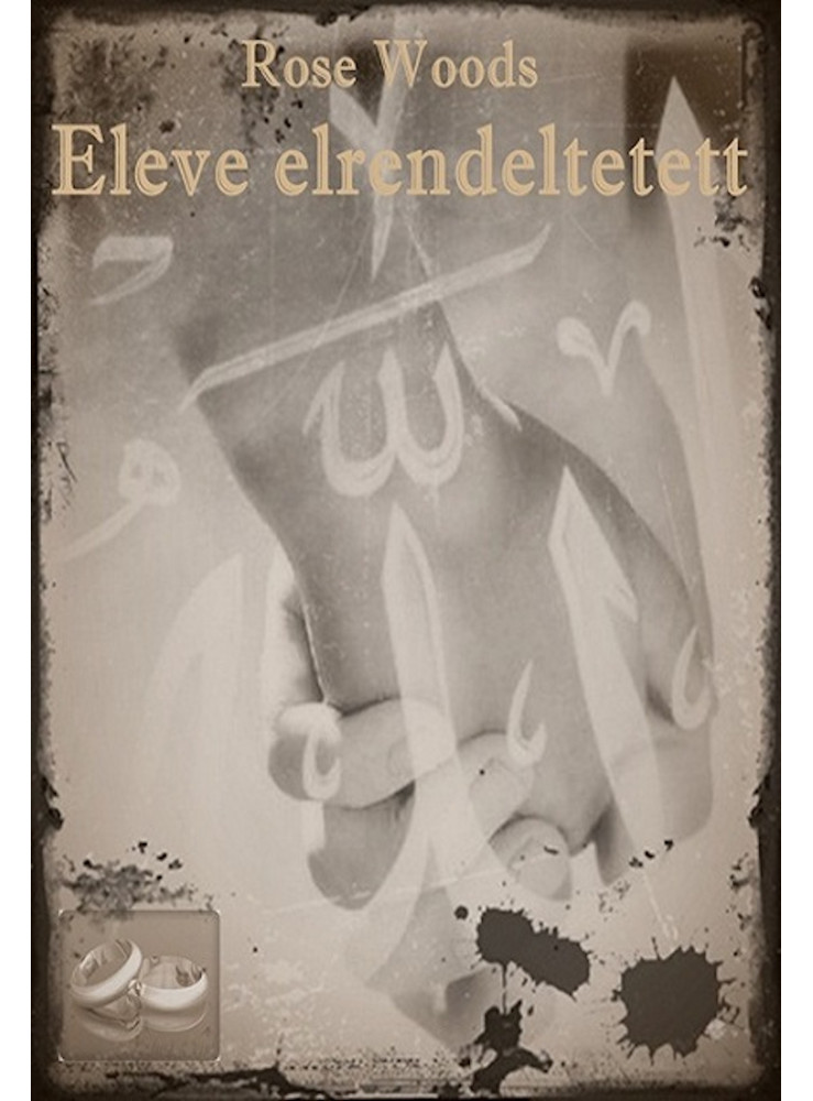 Eleve elrendeltetett (ekönyv) Eleve elrendeltetett (ekönyv)