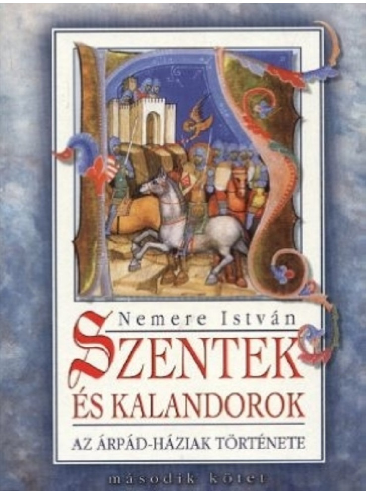 Szentek és kalandorok II. (ekönyv) Szentek és kalandorok II. (ekönyv)