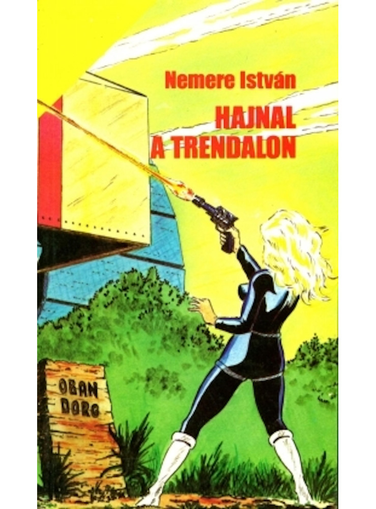 Hajnal a Trendalon (ekönyv) Hajnal a Trendalon (ekönyv)