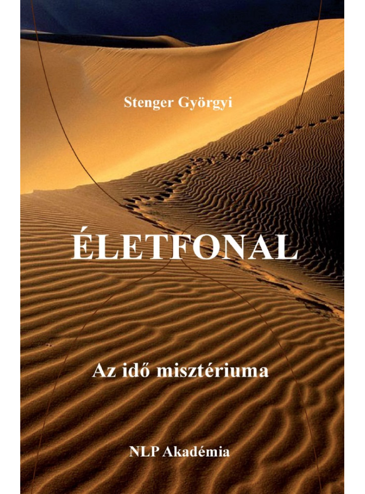 Életfonal – Az idő misztériuma (ekönyv) Életfonal – Az idő misztériuma (ekönyv)