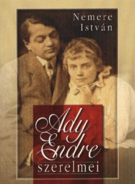 Ady Endre szerelmei  (ekönyv)