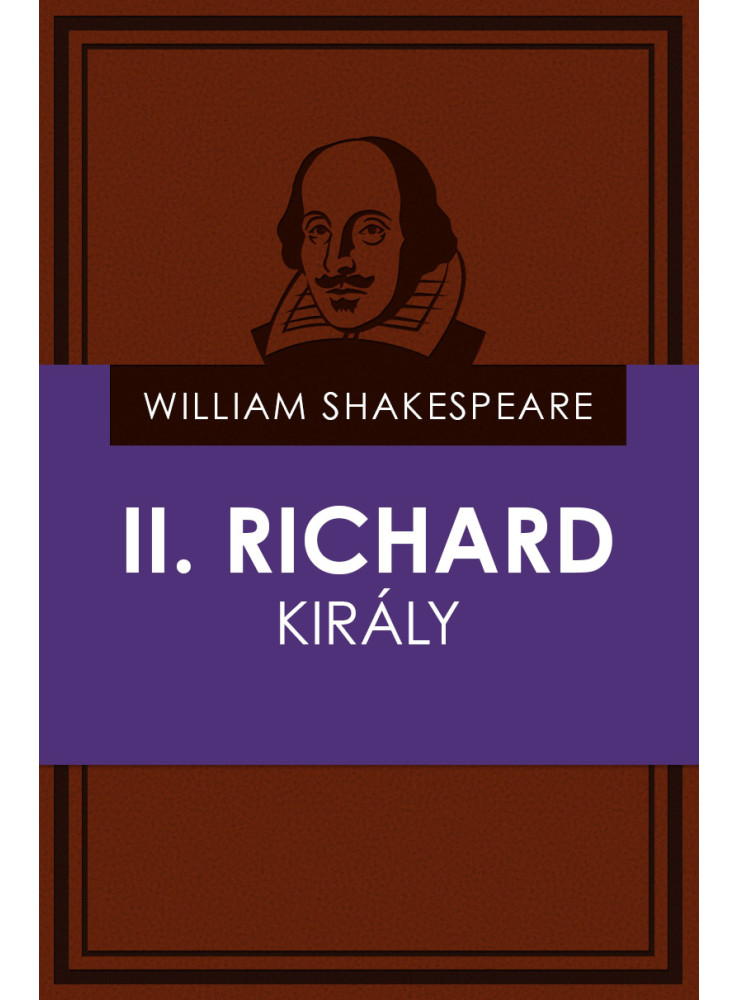 II. Richard király (ekönyv) II. Richard király (ekönyv)
