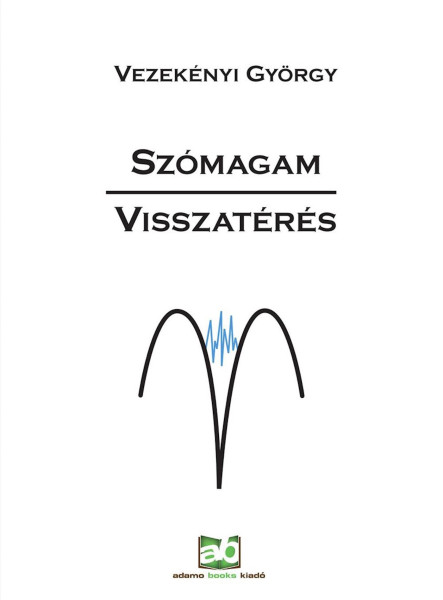 Szómagam - Visszatérés (ekönyv)
