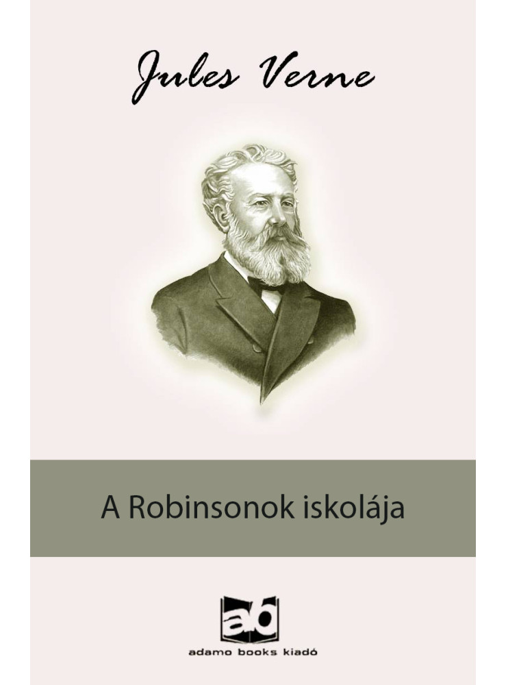 A Robinsonok iskolája (ekönyv) A Robinsonok iskolája (ekönyv)