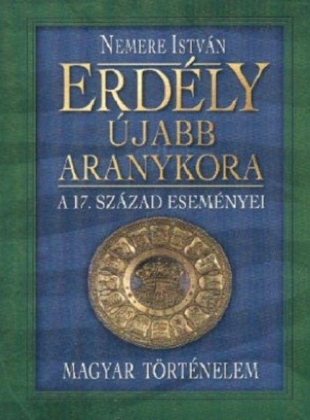 Erdély újabb aranykora (ekönyv)