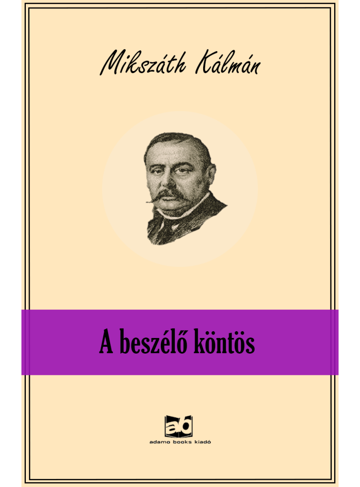 A beszélő köntös (ekönyv) A beszélő köntös (ekönyv)