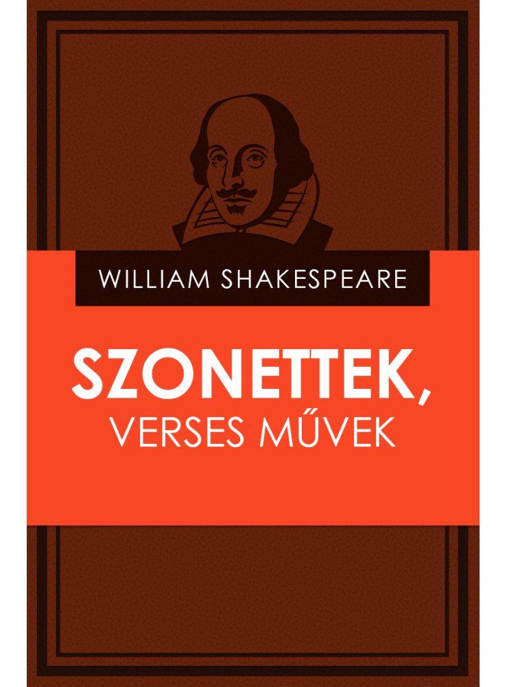 Szonettek, verses művek (ekönyv) Szonettek, verses művek (ekönyv)