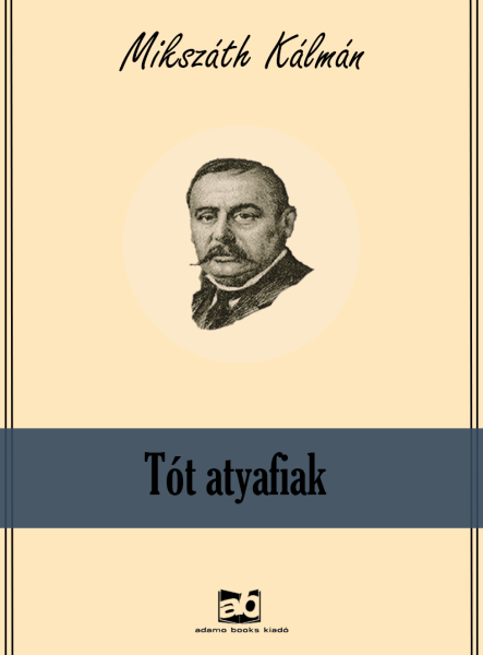 Tóth atyafiak (ekönyv)