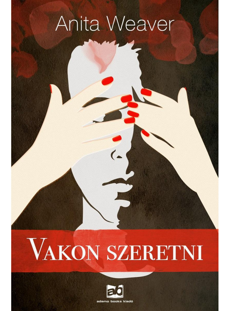 Vakon szeretni (ekönyv) Vakon szeretni (ekönyv)