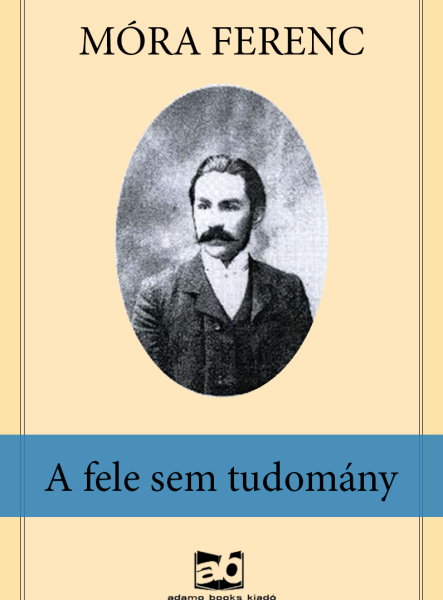 A fele sem tudomány (ekönyv)