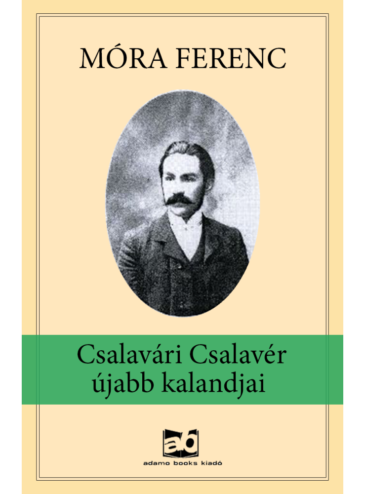 Csalavári Csalavér újabb kalandjai (ekönyv) Csalavári Csalavér újabb kalandjai (ekönyv)