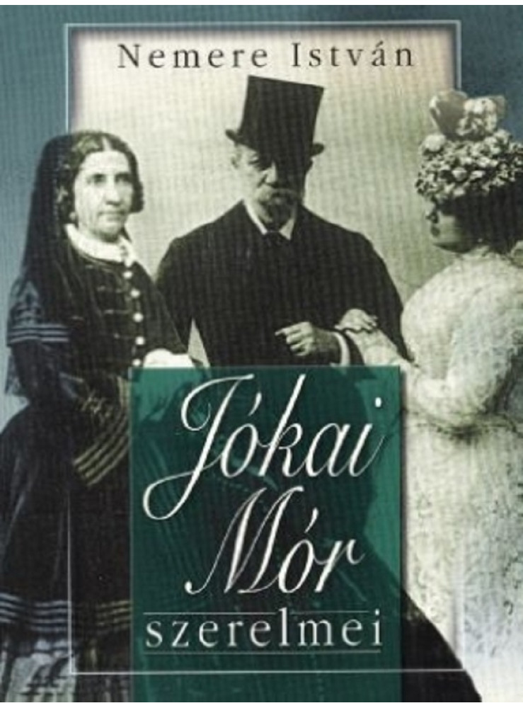 Jókai Mór szerelmei (ekönyv) Jókai Mór szerelmei (ekönyv)