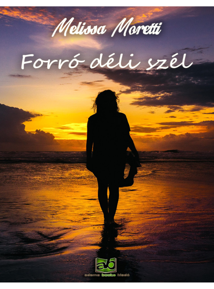 Forró déli szél (ekönyv)