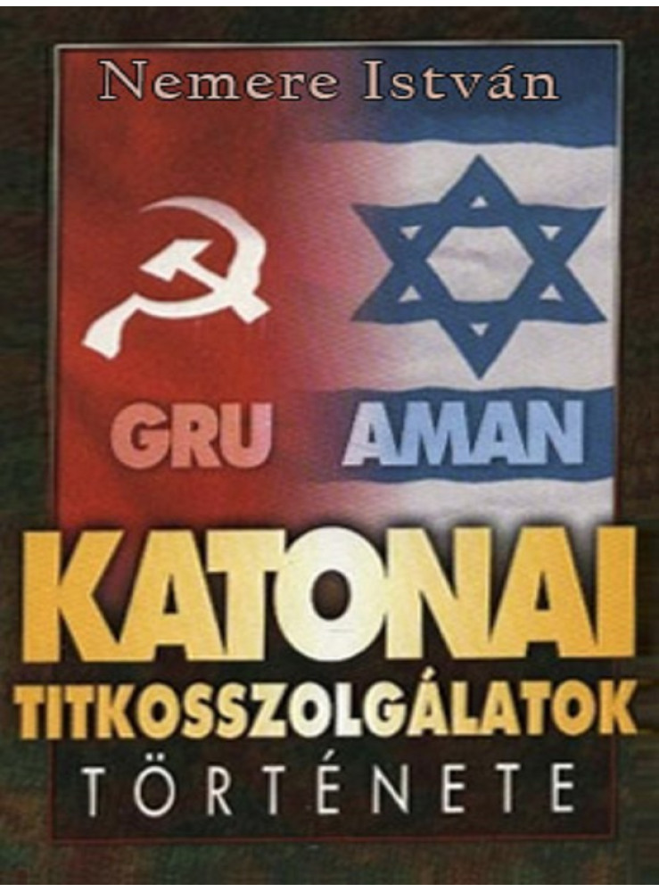 Katonai titkosszolgálatok története (ekönyv) Katonai titkosszolgálatok története (ekönyv)