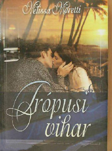 Trópusi ​vihar (ekönyv)