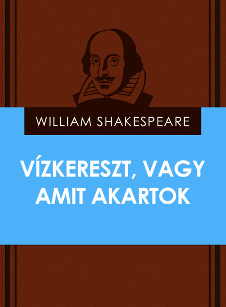 Vízkereszt, vagy amit akartok (ekönyv)