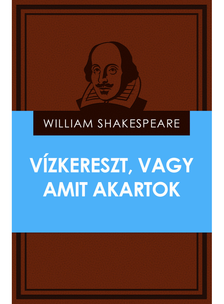 Vízkereszt, vagy amit akartok (ekönyv)