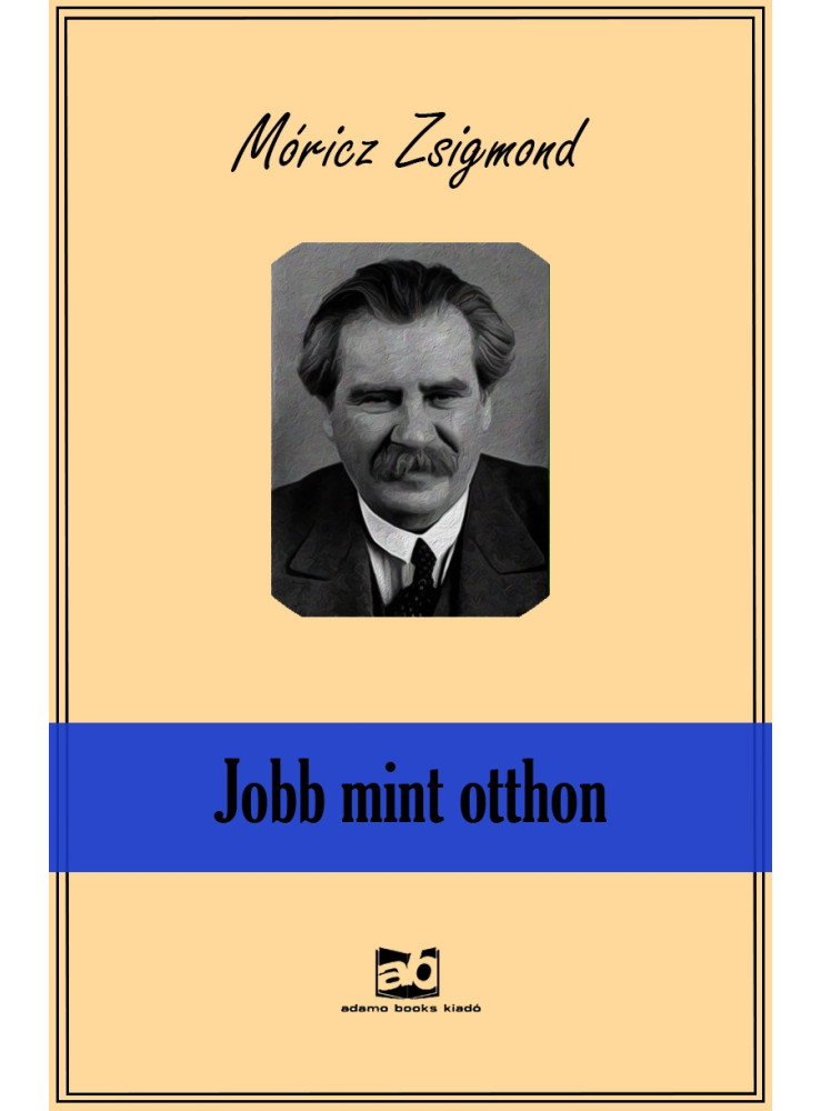 Jobb, mint otthon (ekönyv) Jobb, mint otthon (ekönyv)