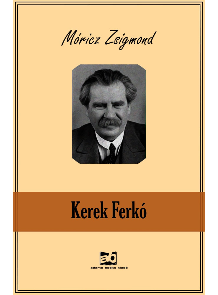 Kerek Ferkó (ekönyv) Kerek Ferkó (ekönyv)