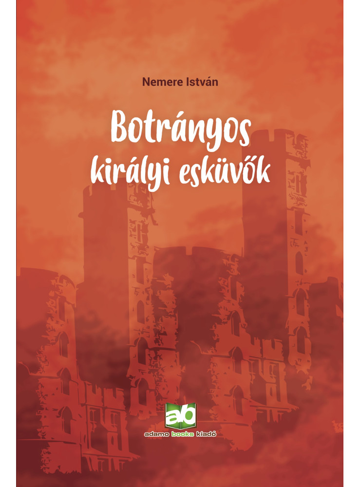 Botrányos királyi esküvők (ekönyv) Botrányos királyi esküvők (ekönyv)
