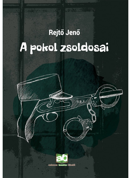 A pokol zsoldosai  A pokol zsoldosai