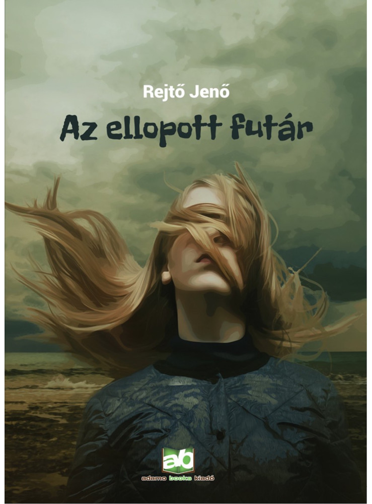 Az ellopott futár (ekönyv) Az ellopott futár (ekönyv)