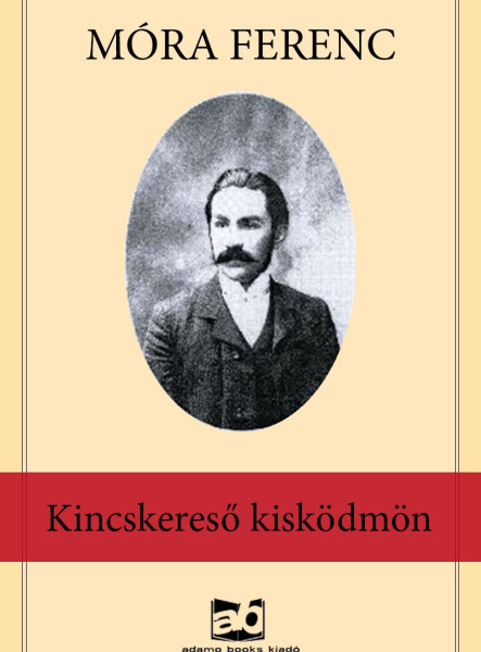 Kincskereső ​kisködmön (ekönyv)