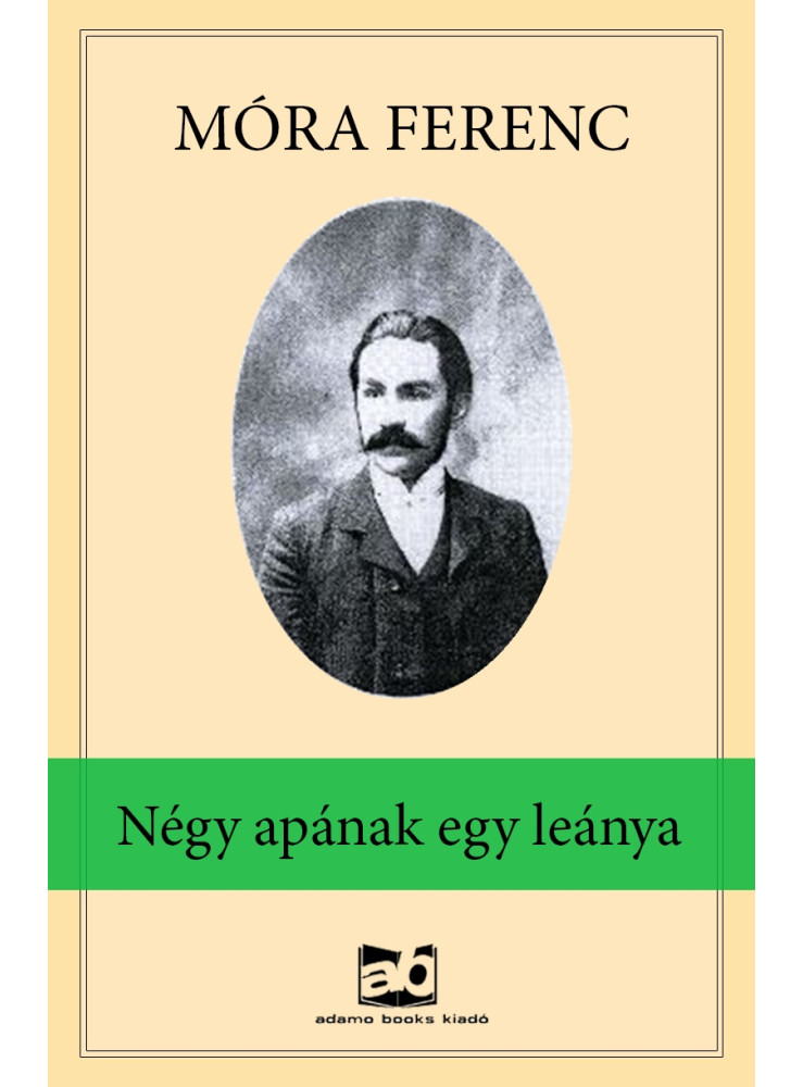Négy apának egy leánya (ekönyv) Négy apának egy leánya (ekönyv)