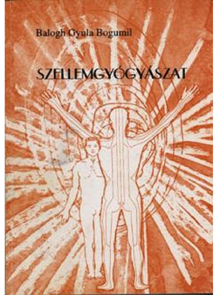 Szellemgyógyászat (ekönyv) Szellemgyógyászat (ekönyv)