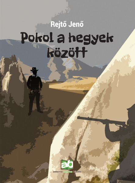 Pokol a hegyek között (ekönyv)
