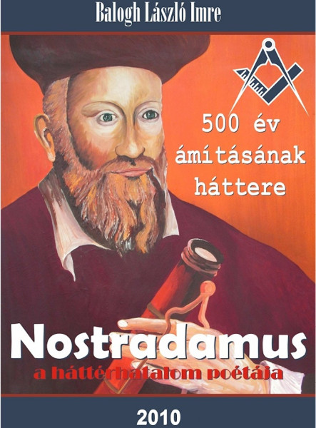 Nostradamus, a háttérhatalom poétája  (ekönyv)