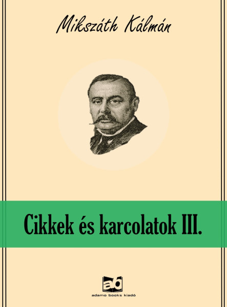 Cikkek és karcolatok III. (ekönyv)